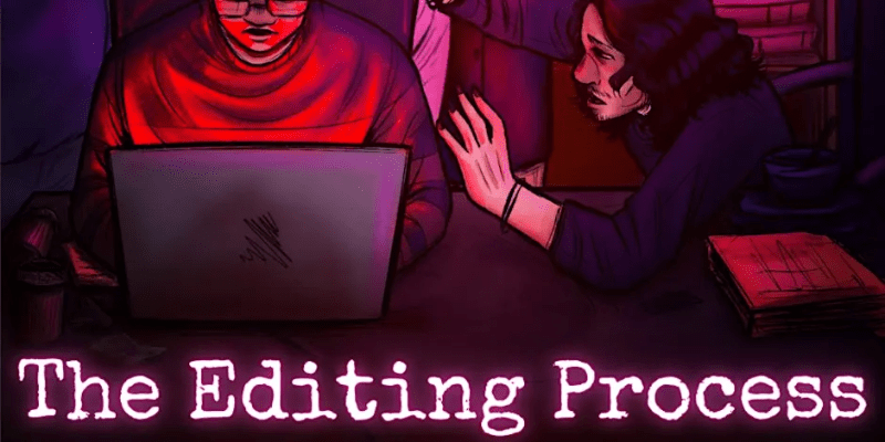 The Editing Process